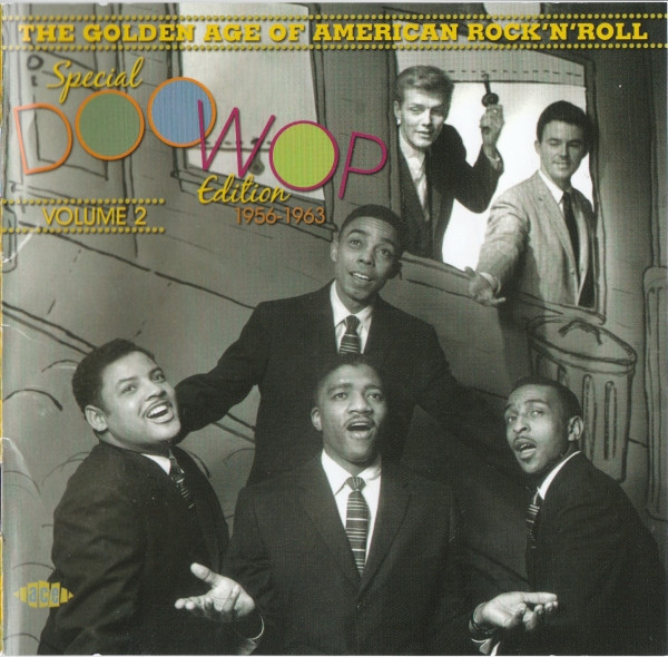 The Golden Age Of American Rock 'N' Roll - Special Doo Wop Edition 