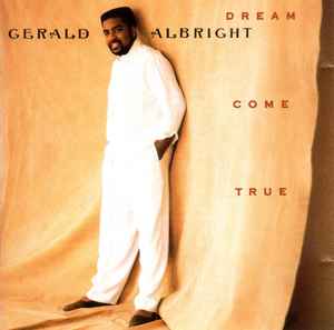 Gerald Albright - Dream Come True