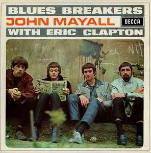 John Mayall With Eric Clapton – Blues Breakers (1971, Vinyl) - Discogs