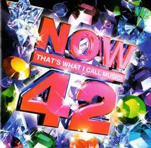 NOW That's What I Call Music! 42 - Various