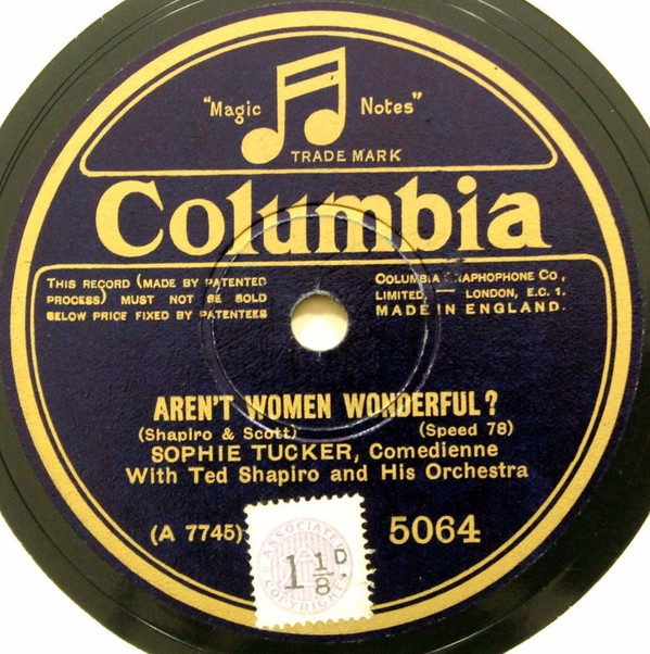 last ned album Sophie Tucker With Ted Shapiro And His Orchestra - He Hadnt Up Till Yesterday Arent Women Wonderful