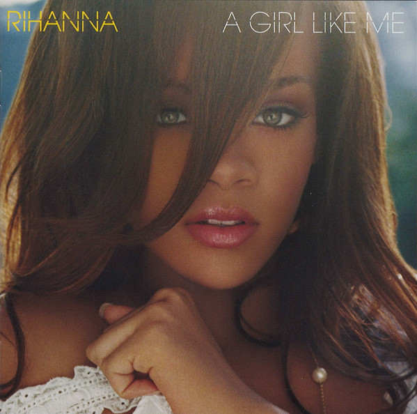 rihanna a girl like me album