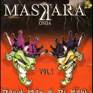 Vol. I - Apology 2000 - Maskara Onda By David Max & DJ Raül