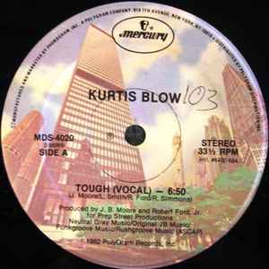Kurtis Blow - Tough