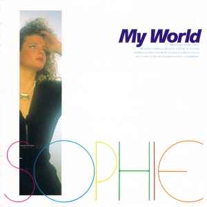 Sophie - My World