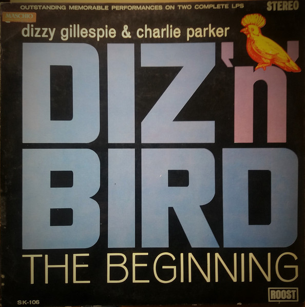 Charlie Parker - Dizzy Gillespie – The Charlie Parker-Dizzy