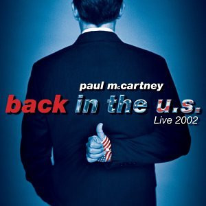 Paul McCartney Back In The U.S. Live CD