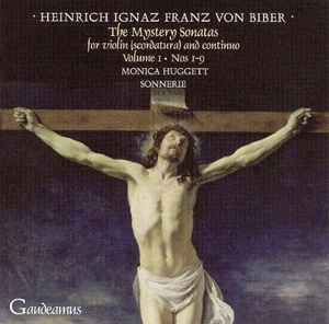 Heinrich Ignaz Franz Biber - The Mystery Sonatas, Volume 1 • Nos. 1-9 album cover