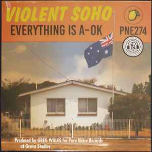 Violent Soho - Everything is A-OK album cover
