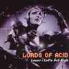 Lords Of Acid - Lover / Let's Get High