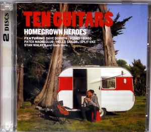 Various - Ten Guitars Homegrown Heroes 42 Tracks From The Long White Cloud album cover