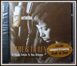 Jacintha – Here's To Ben. A Vocal Tribute To Ben Webster (1998 