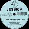 Jessica (27) / Tee (18) - Come A Little Closer / You Are The One