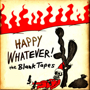 Album herunterladen The Blank Tapes & Family - Happy Whatever