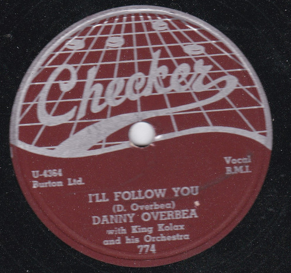 lataa albumi Danny Overbea With King Kolax And His Orchestra - 40 Cups Of Coffee Ill Follow You