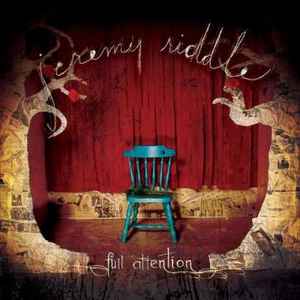 Jeremy Riddle - Full Attention album cover