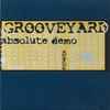 Grooveyard (9) - Absolute Demo