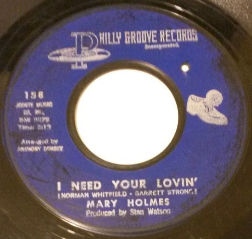 Mary Holmes – I Need Your Lovin' / I'll Make It Up To You (1969 