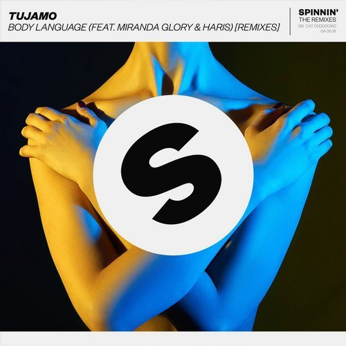 télécharger l'album Tujamo Feat Miranda Glory & Haris - Body Language Remixes