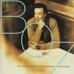 Cover of My Time: A Boz Scaggs Anthology (1969-1997), 1997, CD