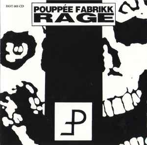 Rage - Pouppée Fabrikk