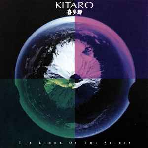 Kitaro - The Light Of The Spirit album cover