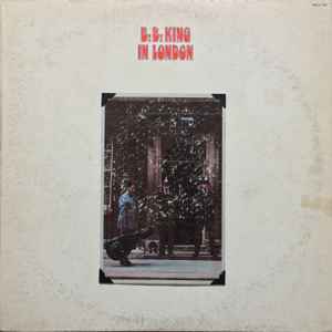 B.B. King – B.B. King In London (1971, Pitman Pressing, Vinyl