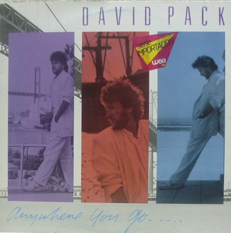 David Pack – Anywhere You Go.... (1986