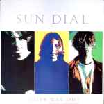 Sun Dial – Other Way Out (1991