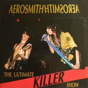 Aerosmith - The Ultimate Killer Show