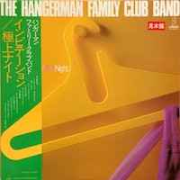 The Hangerman Family Club Band - Invitation / 極上Night: LP, Album 