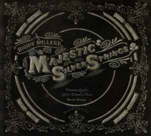 Buddy Miller - Buddy Miller's The Majestic Silver Strings