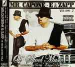 Mr. Capone-E u0026 Zapp – Ol' Skool Music Vol. 2 (2006