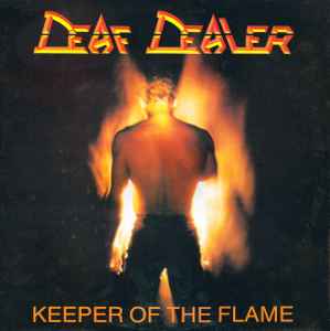 Deaf Dealer - Keeper Of The Flame album cover