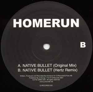 Native Bullet - Homerun