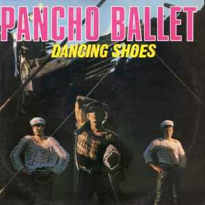 Pancho Ballet - Dancing Shoes