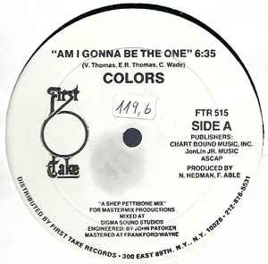 Colors – Am I Gonna Be The One (1983, Vinyl) - Discogs