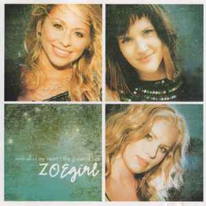 ZOEgirl - With All Of My Heart - The Greatest Hits album cover