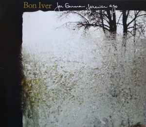 Bon Iver – For Emma