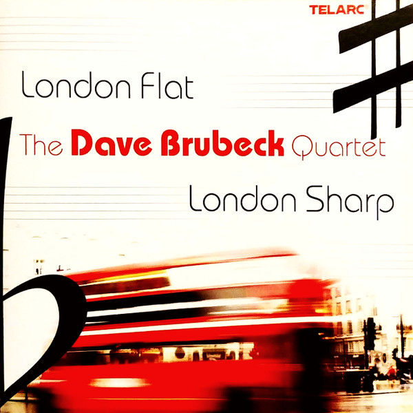 ladda ner album The Dave Brubeck Quartet - London Flat London Sharp