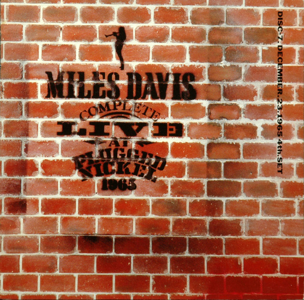 ladda ner album Miles Davis - Complete Live At Plugged Nickel 1965