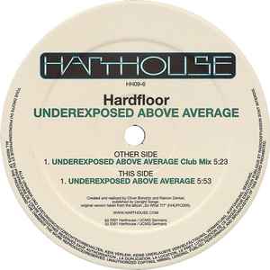 Hardfloor - Underexposed Above Average