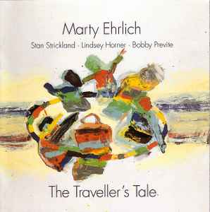 Marty Ehrlich - The Traveller's Tale