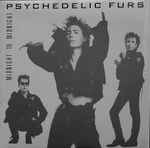 Psychedelic Furs - Midnight To Midnight | Releases | Discogs