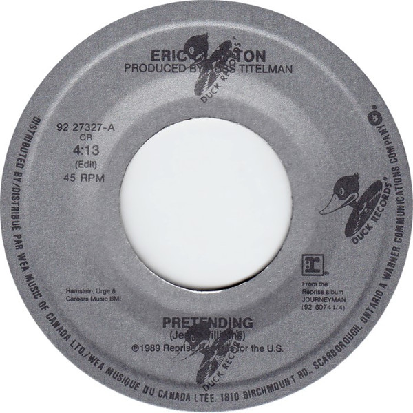45cat - Eric Clapton - Pretending / Before You Accuse Me - Duck - USA -  7-22732