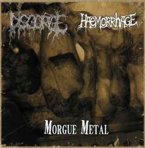 Morgue Metal - Haemorrhage / Disgorge
