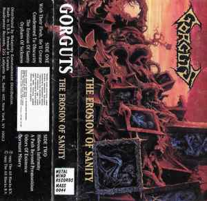Gorguts – The Erosion Of Sanity (1993, Blue Font, Cassette) - Discogs