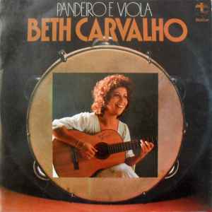 Beth Carvalho - Pandeiro E Viola
