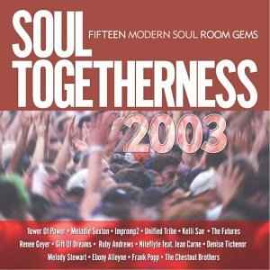 Various - Soul Togetherness 2003