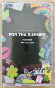 For Tha Summer, Volumes XXVII & XXVIII - Shlohmo